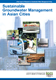 Sustainable Groundwater Management in Asian Cities: A final report of Research on Sustainable Water Management Policy