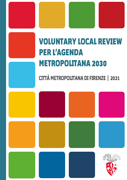 Voluntary Local Review Per L’Agenda Metropolitana 2030, Città Metropolitana di Firenze, 2021